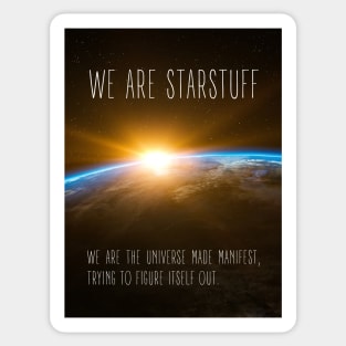 We Are Starstuff - Sunrise at Space - Black - B5 Sci-Fi Sticker